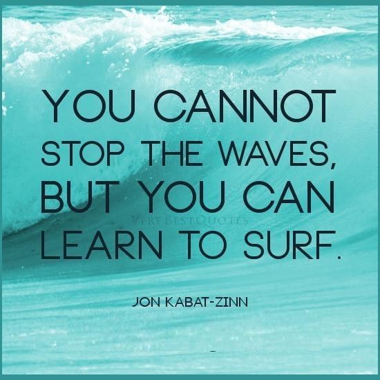 Surfing Quote Jon Kabat Zinn